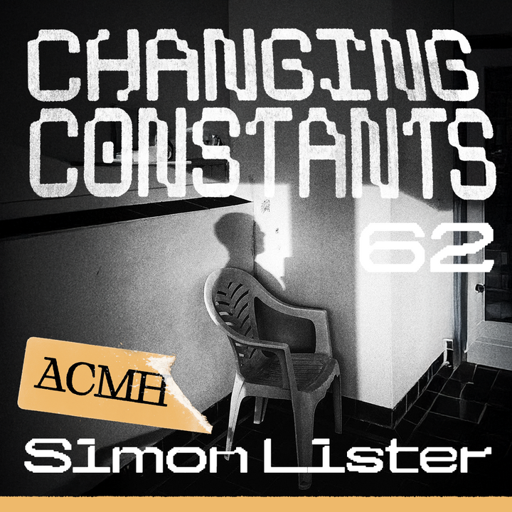 Simon Lister  - Changing Constants No.64