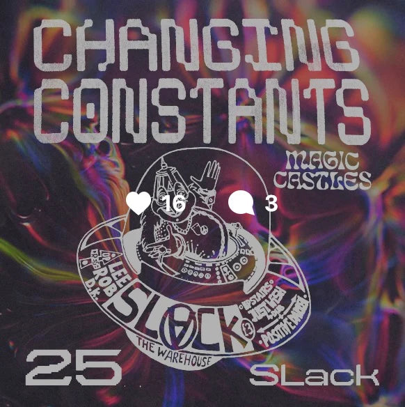 Changing Constants 25 Slack Volume One