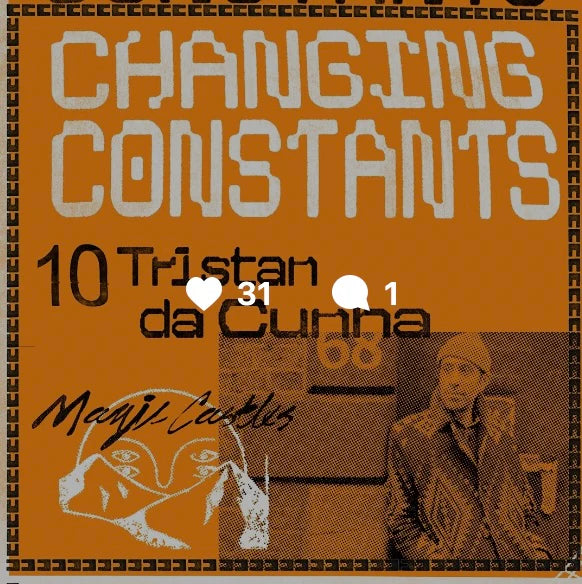 Changing Constants 10 Tristan Da Cunha