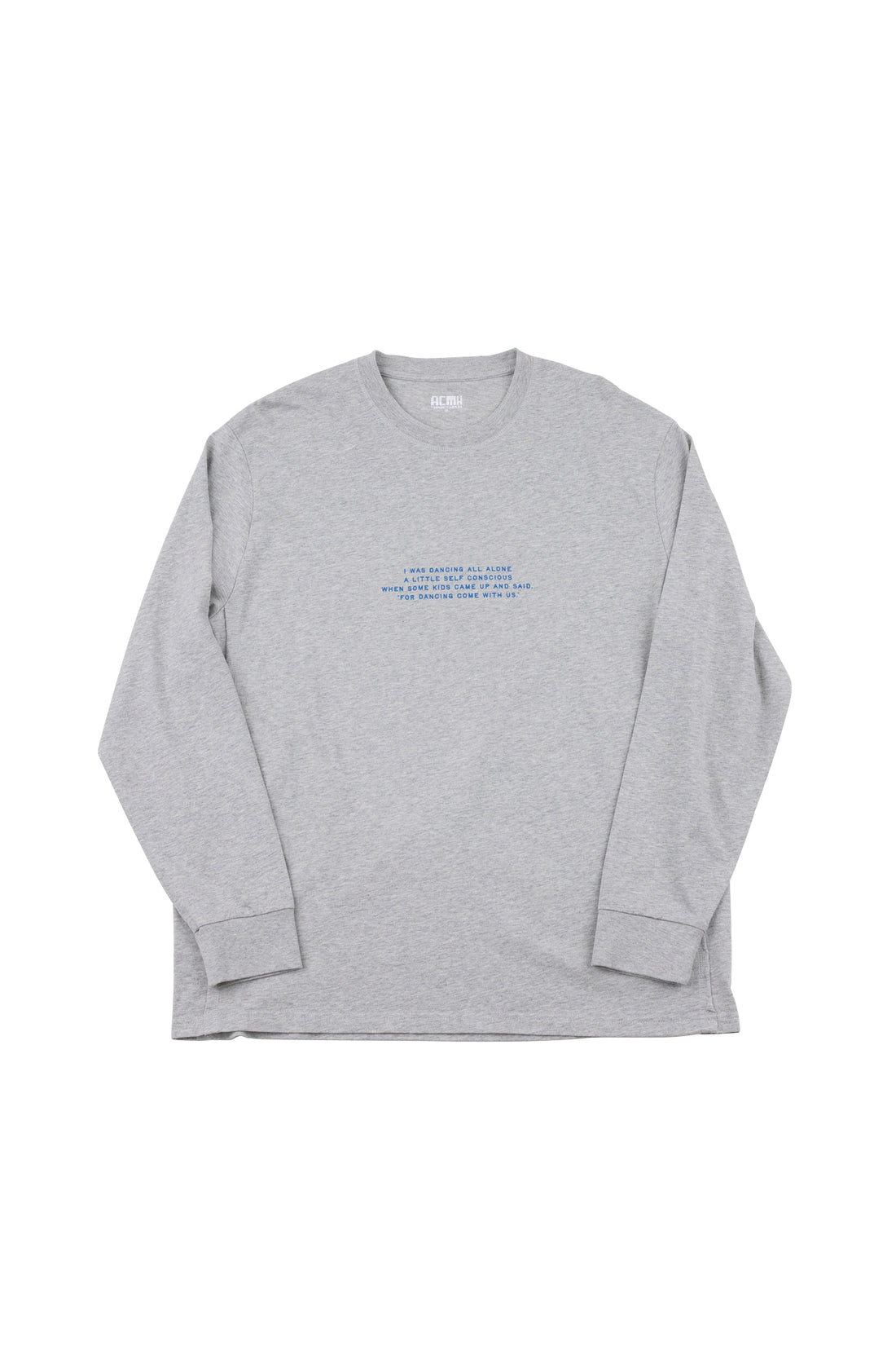 Dancers Only Long Sleeve T-shirt - Grey Melange